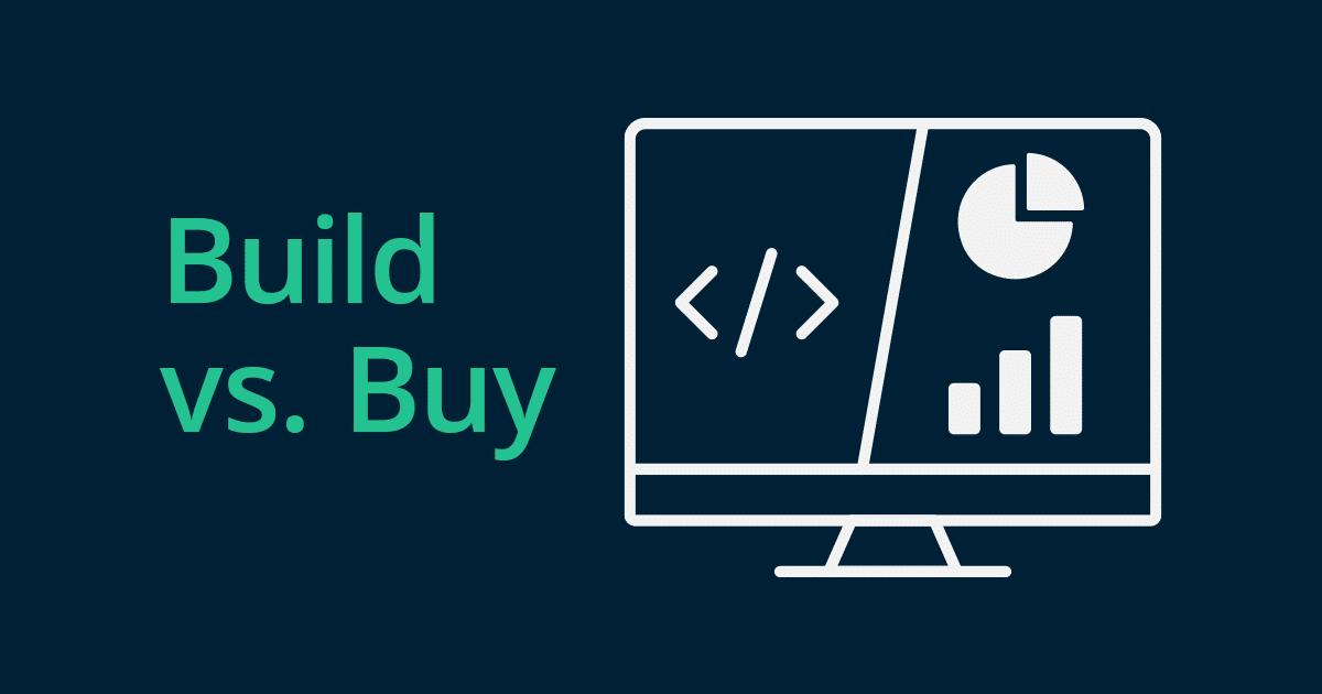 Buy Embed Build or buy embedded reporting capabilities for your application?